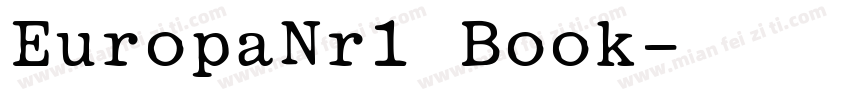 EuropaNr1 Book字体转换